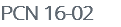 PCN 16-02